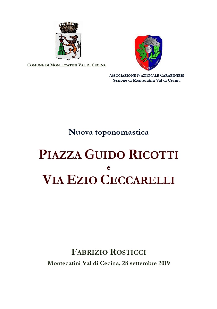 Nuova toponomastica PIAZZA GUIDO RICOTTI e VIA EZIO CECCARELLI