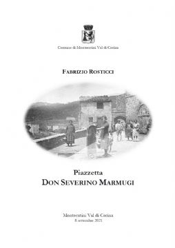 Piazzetta
DON SEVERINO MARMUGI